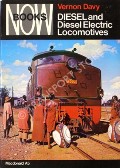 Now Books: Diesel and Diesel Electric Locomotives by DAVY, Vernon 